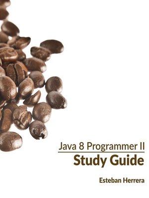 cover image of Java 8 Programmer II Study Guide